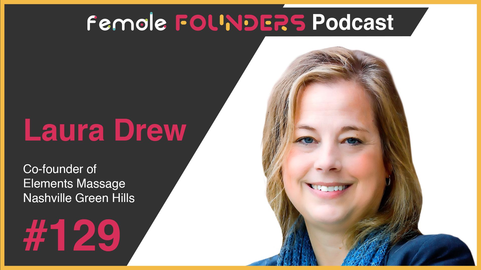Laura Drew: Balancing Wellness and Healthcare Excellence