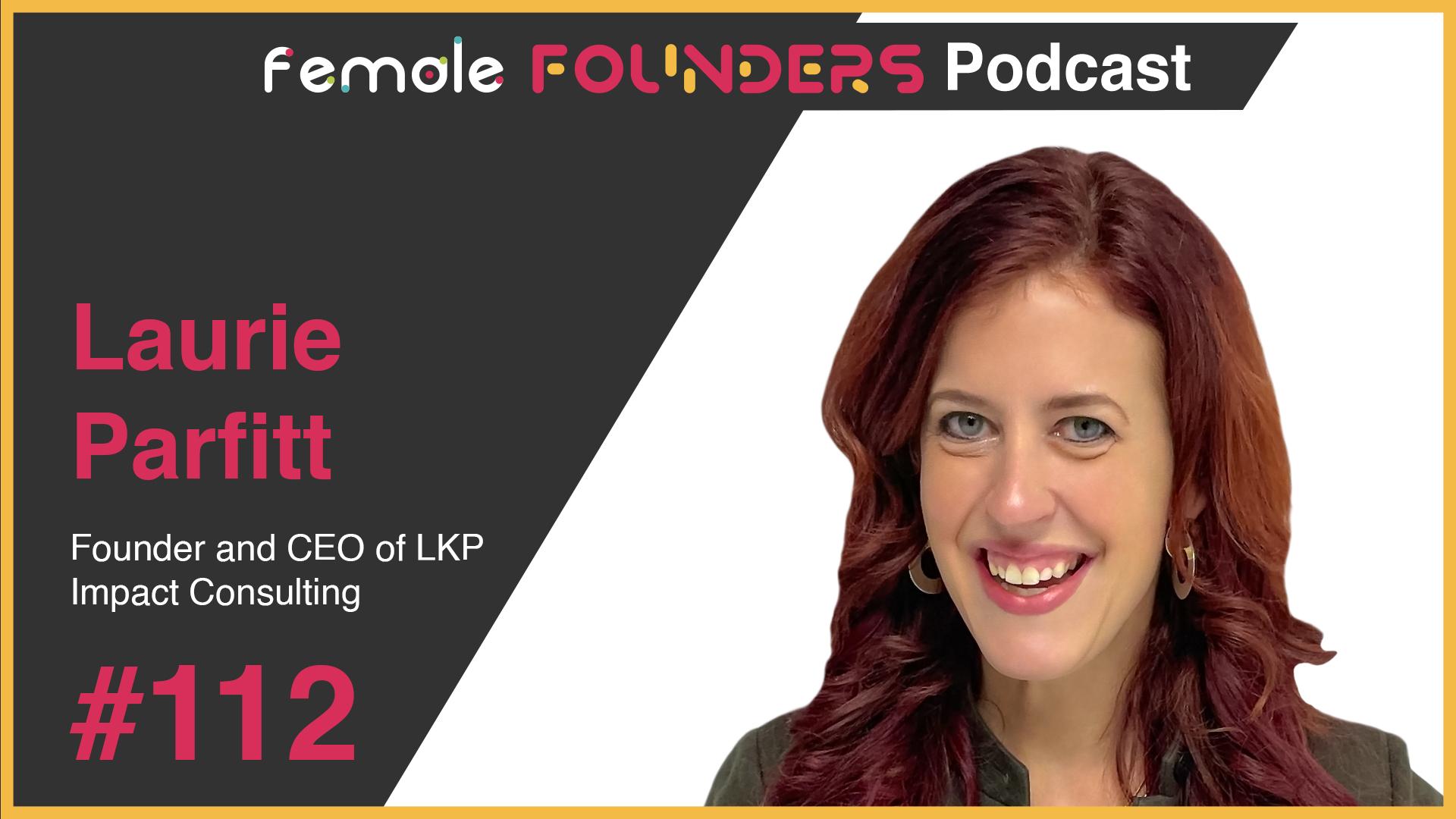 Laurie Parfitt: Innovative Marketing Leader and Cannabis Industry Advocate